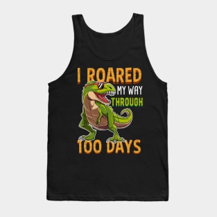 I Roared Through 100 Days Of School Dinosaur Gift Tank Top